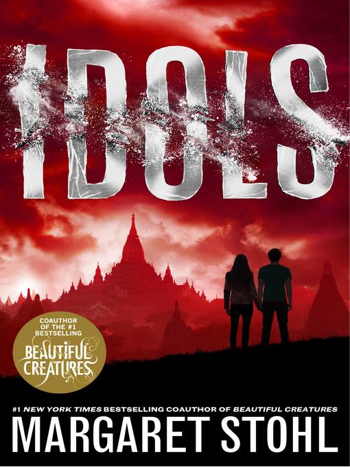 Title details for Idols by Margaret Stohl - Wait list